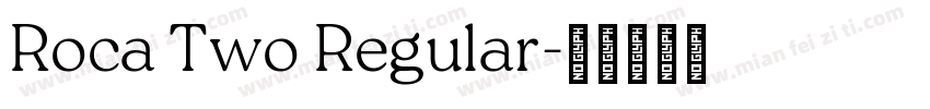 Roca Two Regular字体转换